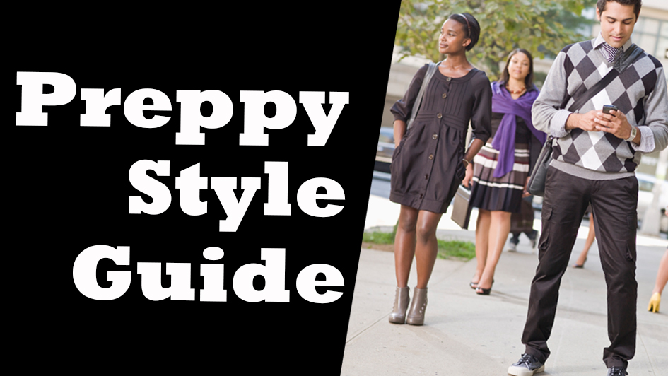 Preppy Style Guide