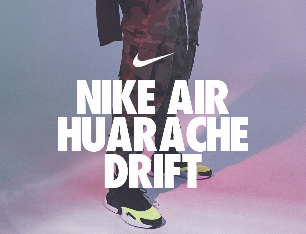 Nike Huarache Drift and Huarache City 